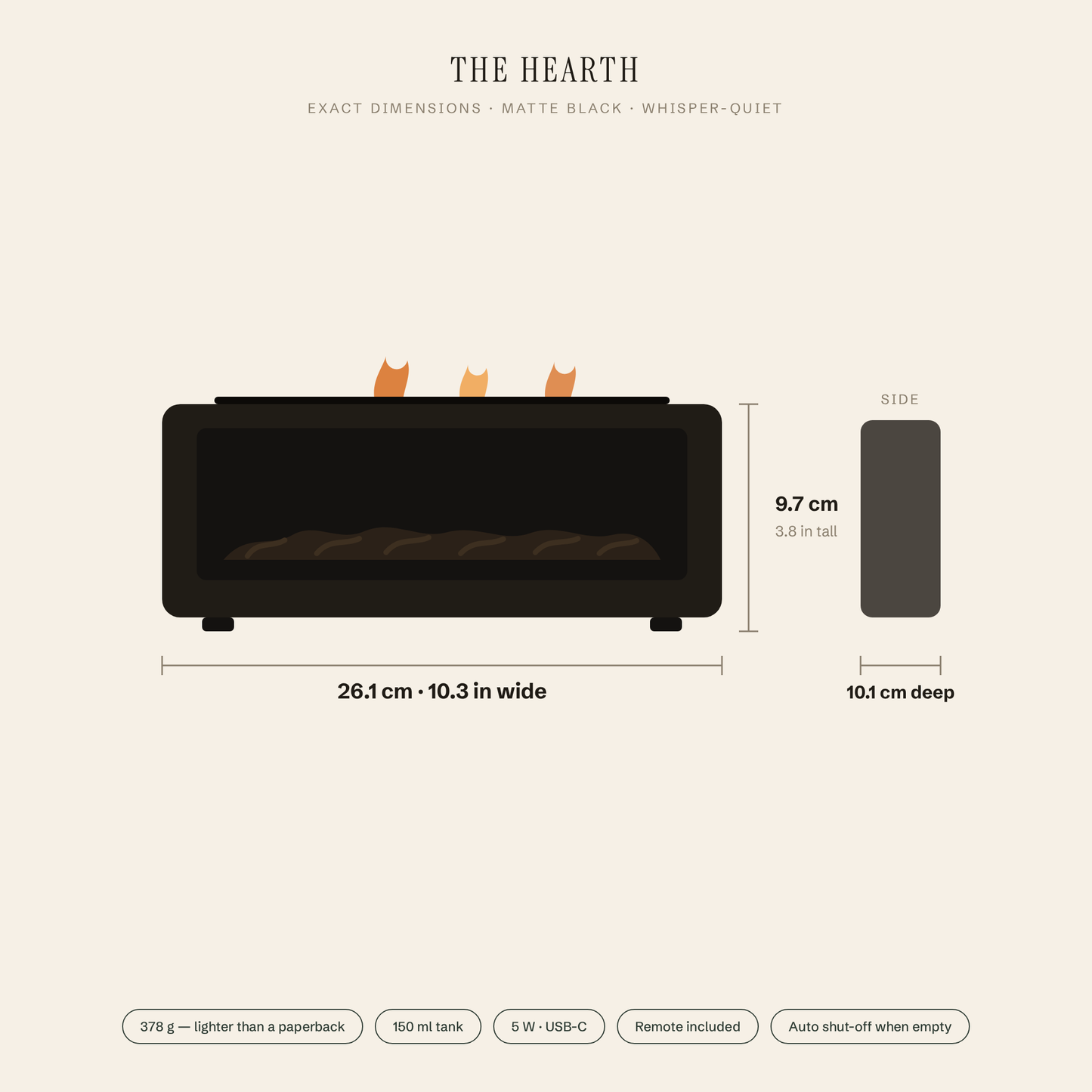 The Hearth exact dimensions 26.1 cm wide 9.7 cm tall 378 g